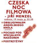 Czeska Noc Filmowa - Jiří Menzel - dwa seanse! (dziś 21.15 i 22.30)