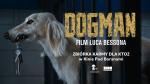 Dogman - pokazy w KPB i zbiórka karmy dla psów