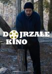 Dojrzae Kino: Za nie ma