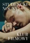 Studencki Nocny Klub Filmowy: Utrata równowagi