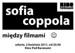 Między filmami.. :) - wieczór Sofii Coppoli